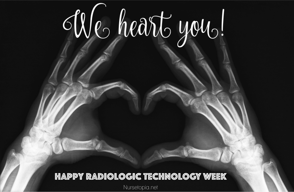 Happy Radiologic Technology Week [Free, Printable Cards]