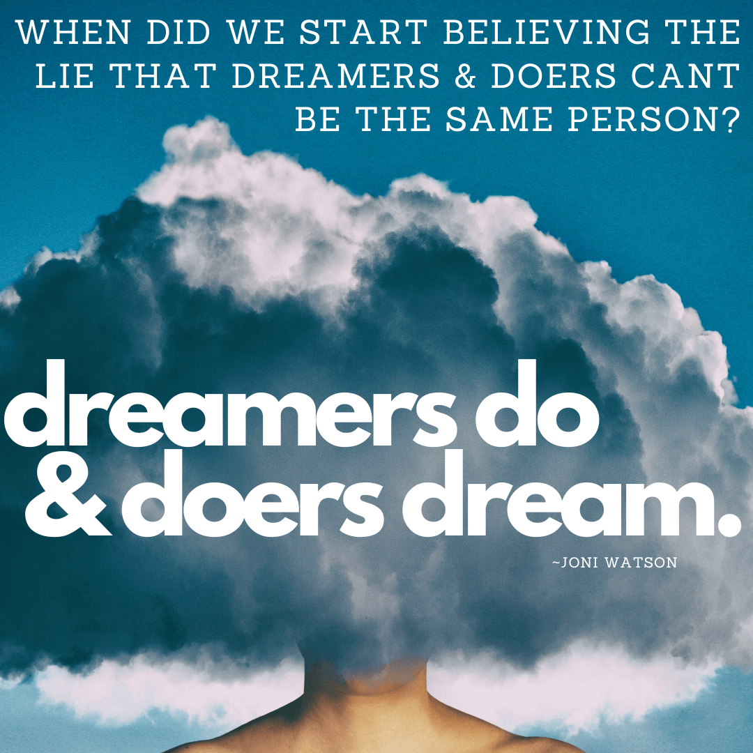 dreamers do
