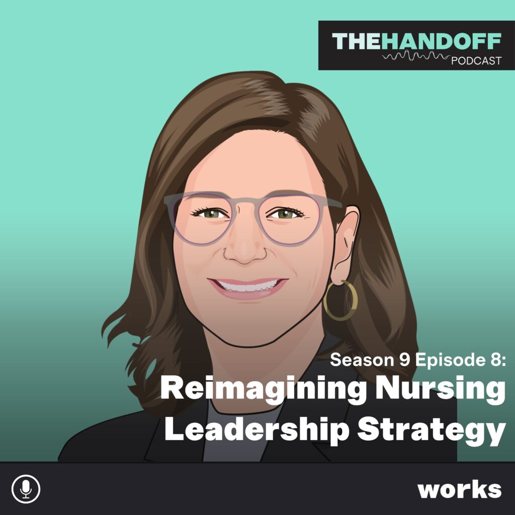 Reimagining Nursing Leadership Strategy: An Interview with Dr. Brooke Baldwin